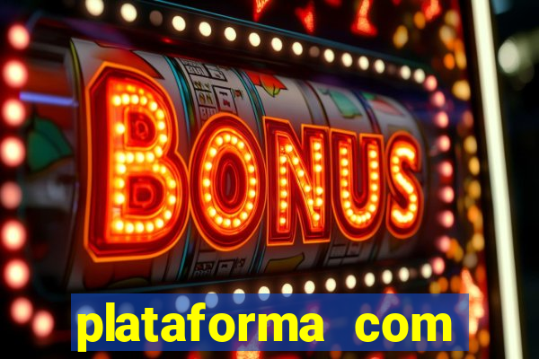 plataforma com bonus de cadastro saque free